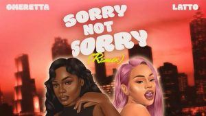 omeretta latto sorry not sorry remix