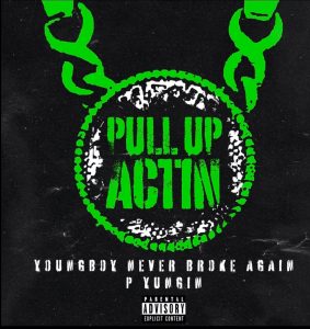 NBA YoungBoy and P Yungin Unite for "Pull Up Actin" Video