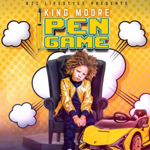 7-Year-old King Moore Releases His New Single ‘Pen Game’