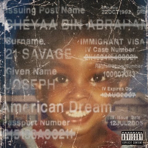 21 Savage to Release 'American Dream' Album This Friday