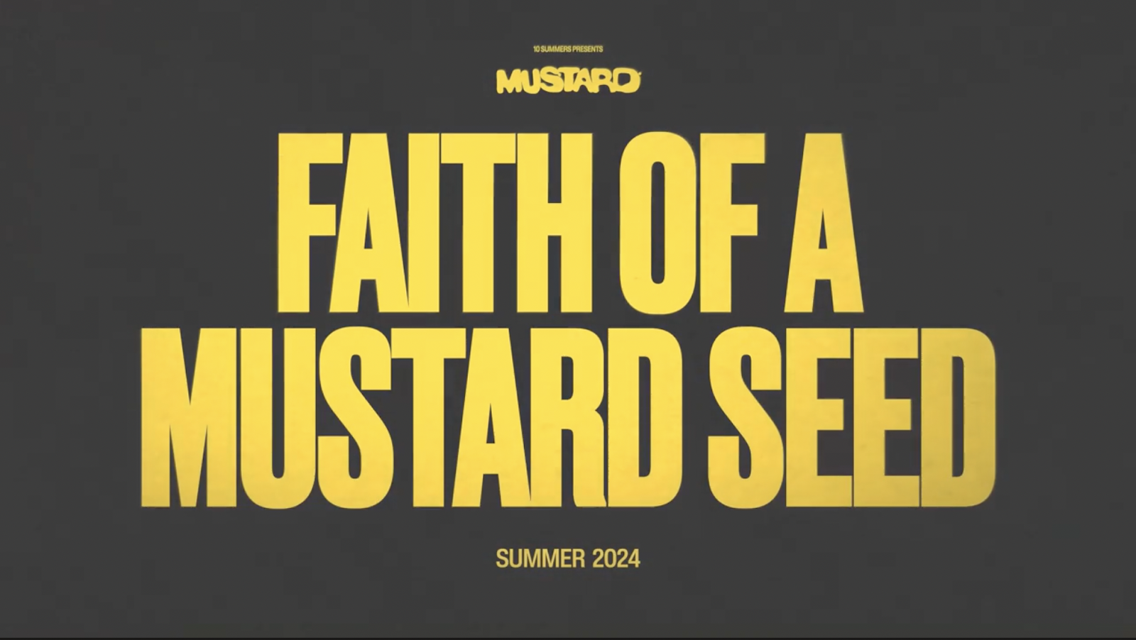 Mustard Announces Fourth Studio Album 'Faith of a Mustard Seed'