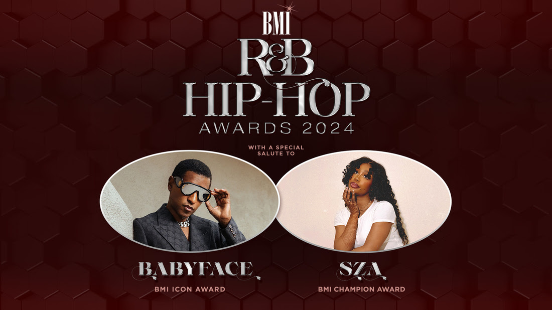 Babyface and SZA To be Honored at 2024 BMI R&B/Hip-Hop Awards